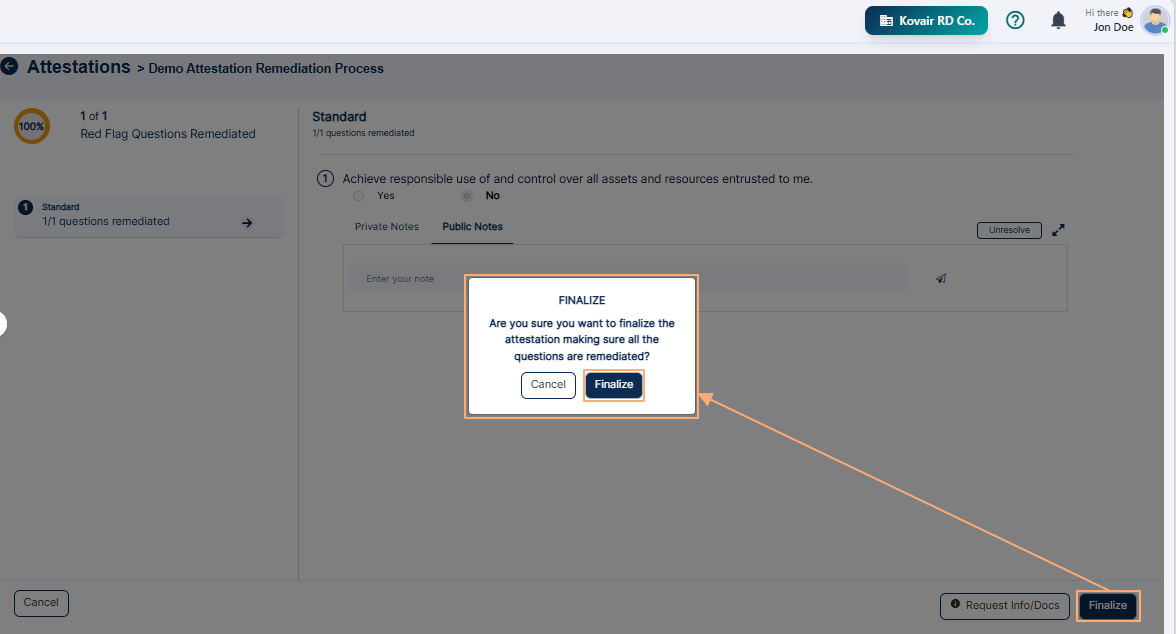 Clicking on Finalize button to complete the attestation loads the attestation finalization confirmation prompt