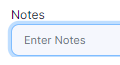 Notes field