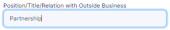 Position/Title/Relation with Outside Business field