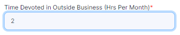 Time Devoted in Outside Business (Hrs Per Month) field