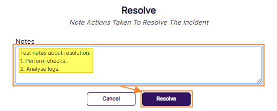 Clicking on the Resolve button after entering resolution notes