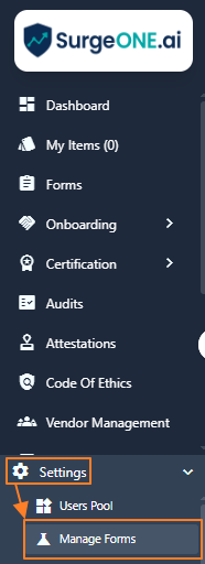 Manage Forms sub-menu option under the Settings menu option