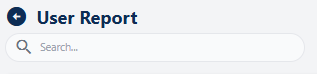 Search bar to quickly find added User Report