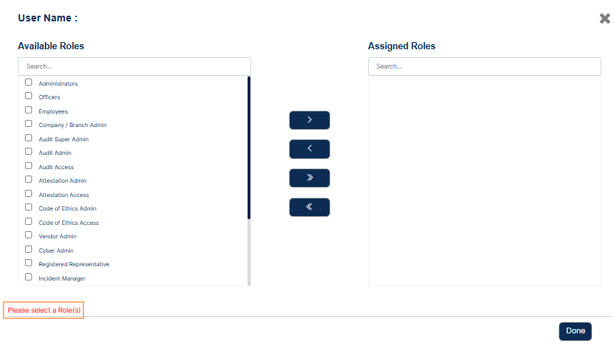 Role needs to be selected and moved to the Assigned Roles panel area
