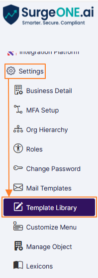 Template Library sub-menu option under the Settings menu option